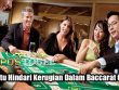 Tips Jitu Hindari Kerugian Dalam Baccarat Online